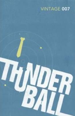 Thunderball : The first thrilling epic story in the SPECTRE trilogy                                                                                   <br><span class="capt-avtor"> By:Fleming, Ian                                      </span><br><span class="capt-pari"> Eur:9,09 Мкд:559</span>